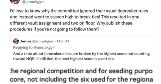 A tweet by Jenna King about NCAA regionals. It reads: "I'd love to know why the [NCAA selection] committee ignored their usual tiebreaker rules and instead went to season high to break ties! This resulted in one different vault assignment and two on floor. Why publish these procedures if you're not going to follow them?"
